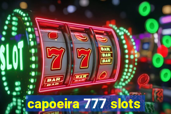 capoeira 777 slots